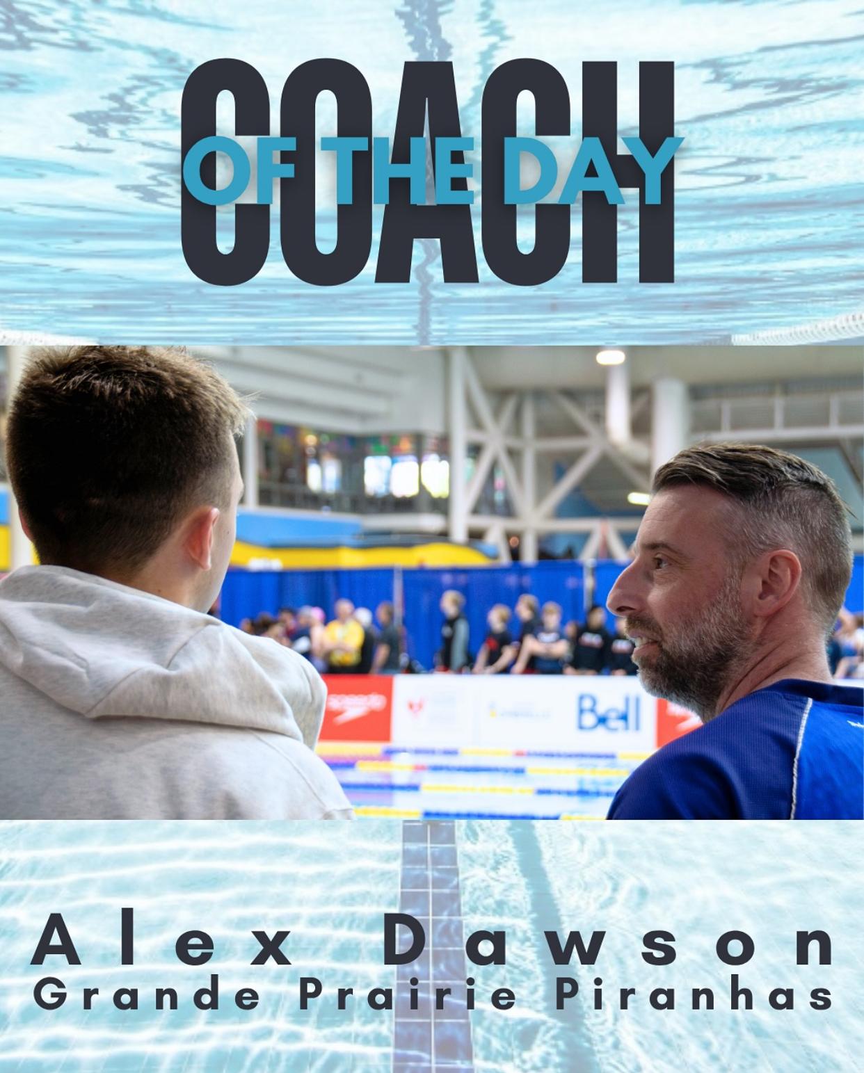 Coach of the Day - Alex Dawson